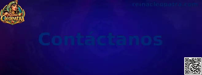 Contacto de Reina Cleopatra