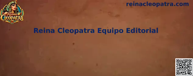 Presentación informativa de Reina Cleopatra Equipo Editorial