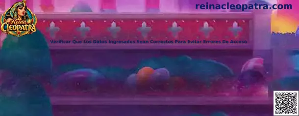 Guía de Reina Cleopatra para verificar datos y evitar errores de acceso