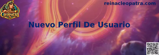 Guía visual para crear un Nuevo Perfil De Usuario en Reina Cleopatra