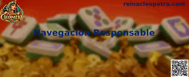 Guía visual de Navegación Responsable en Reina Cleopatra